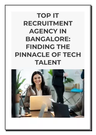 Top It Recruitment Agency In Bangalore: Finding The Pinnacle Of Tech Talent