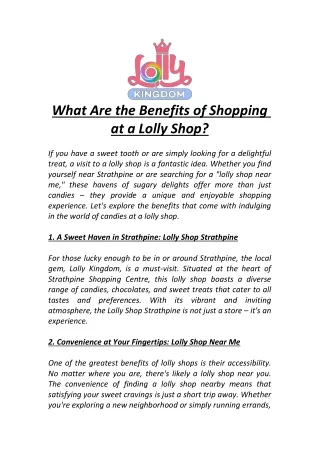 What Are the Benefits of Shopping at a Lolly Shop