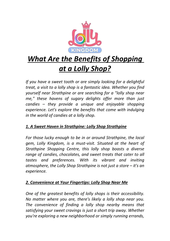 what are the benefits of shopping at a lolly shop