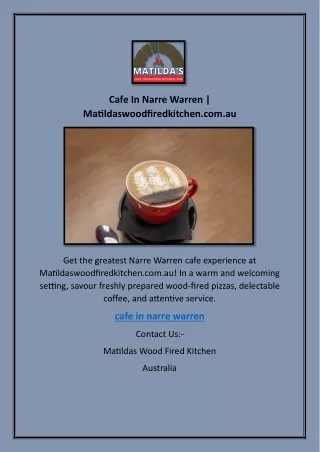 Cafe In Narre Warren | Matildaswoodfiredkitchen.com.au
