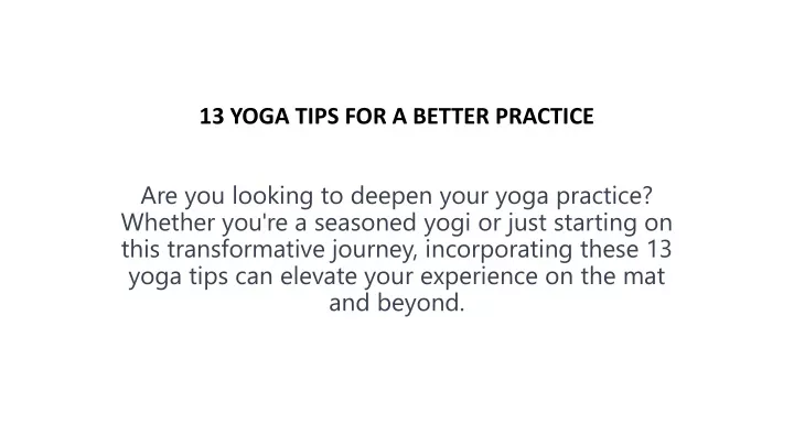 13 yoga tips for a better practice