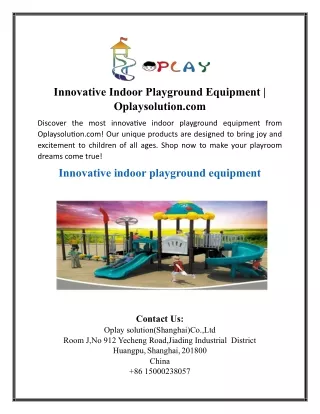 Innovative Indoor Playground Equipment | Oplaysolution.com