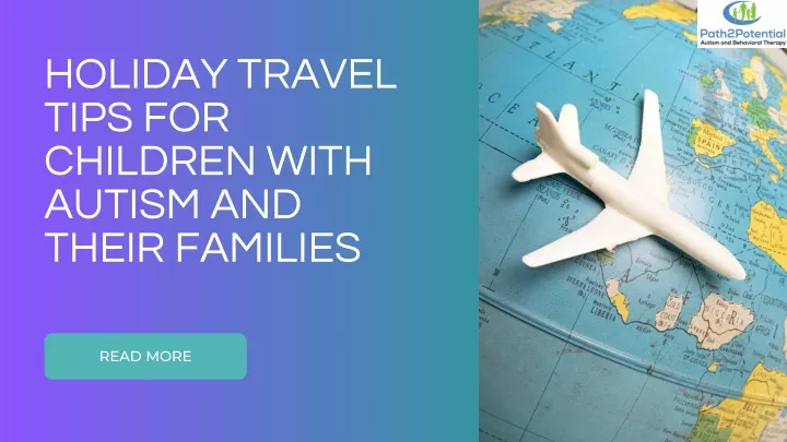 holiday travel tips for children with autism