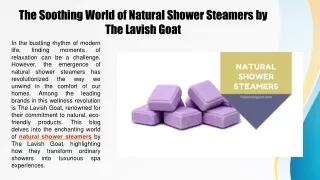 The Soothing World of Natural Shower Steamers by The Lavish Goat