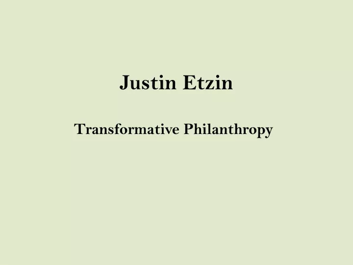 justin etzin