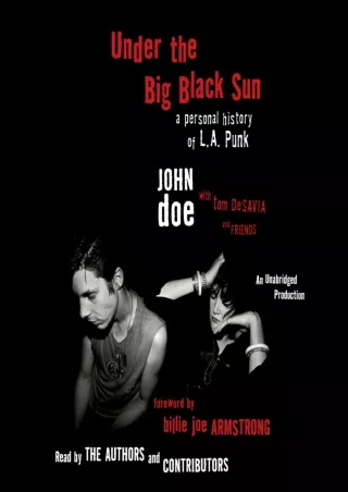 ⚡PDF_ Under the Big Black Sun: A Personal History of L.A. Punk