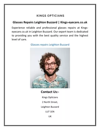 Glasses Repairs Leighton Buzzard  Kings-eyecare.co.uk