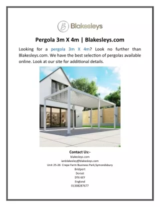 pergola 3m x 4m blakesleys com
