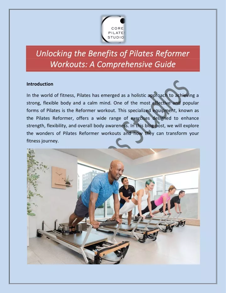 unlocking the benefits of pilates reformer