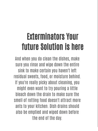 Exterminators Your future Solution is here
