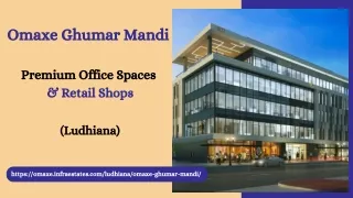 Omaxe Ghumar Mandi | Premium Business & Retail Space