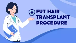 FUT Hair Transplant Procedure