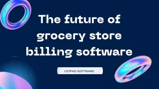 the future of grocery store billing software