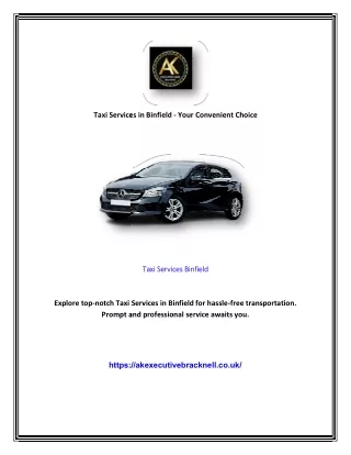 Taxi Services in Binfield - Your Convenient Choice