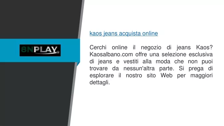 kaos jeans acquista online cerchi online