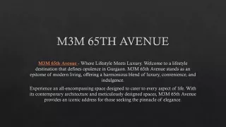 M3M 65TH AVENUE