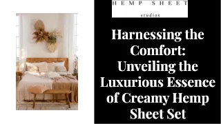 Creamy Hemp Sheet Set