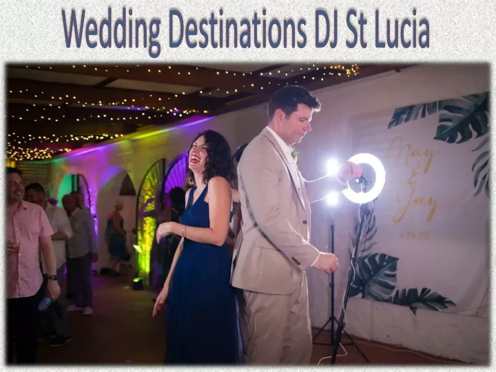 wedding destinations dj st lucia