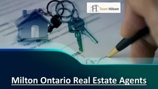 Team Hilson: Premier Milton Ontario Real Estate Agents