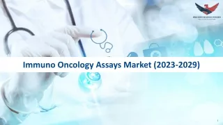 Immuno Oncology Assays Market Size, Forecast 2029