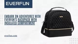 Embark on Adventures with EverFun's Backpack With Insulated Compartment - Enjoy 20% Off Sitewide!