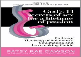 ⚡PDF ✔DOWNLOAD God’s 11 Secrets of Sex for a Lifetime of Passion: Embrace The So