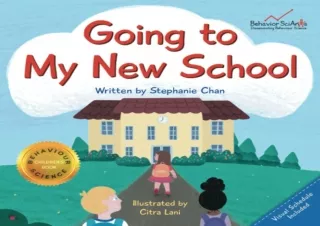 ⚡PDF ✔DOWNLOAD Going to My New School (Girl Version): A Children's Book That Hel