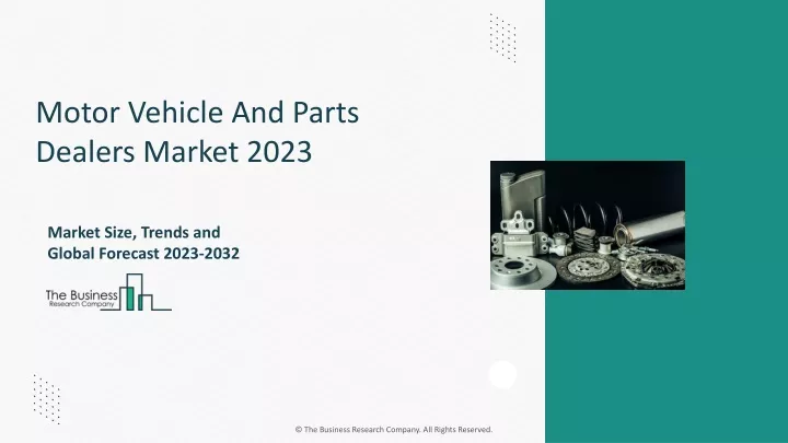motor vehicle and parts dealers market 2023