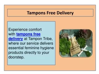 Tampon Free Delivery