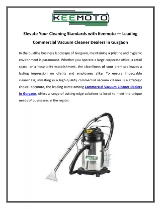 Elevate Your Cleaning Standards with Keemoto — Leading Commercial Vacuum Cleaner Dealers in Gurgaon