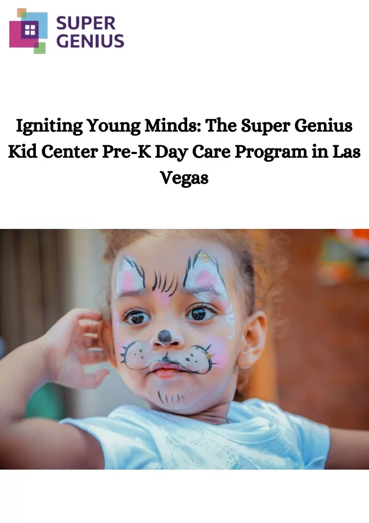igniting young minds the super genius kid center