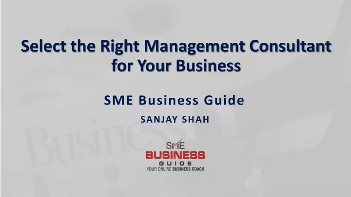 select the right management consultant for your business