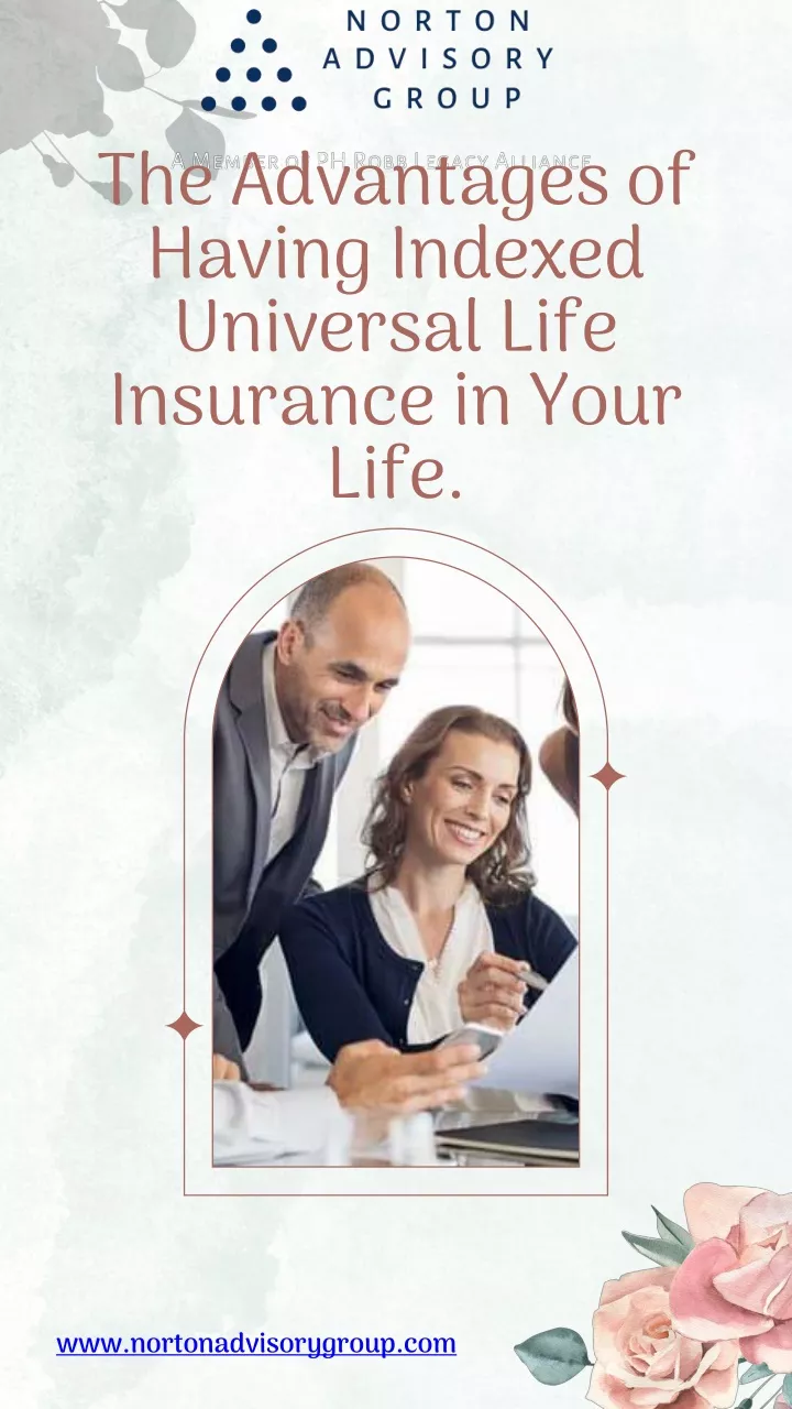 the advantages of having indexed universal life