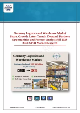Germany Logistics and Warehouse Market Future Opportunities till 2023-2033