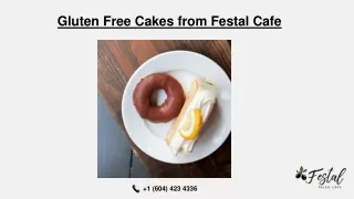 Gluten free cakes from Festal Cafe