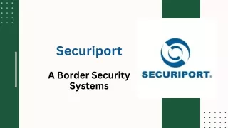 Securiport - A Border Security Systems