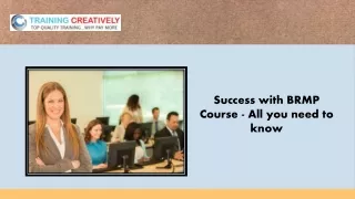 Success with BRMP Course - All you need to know