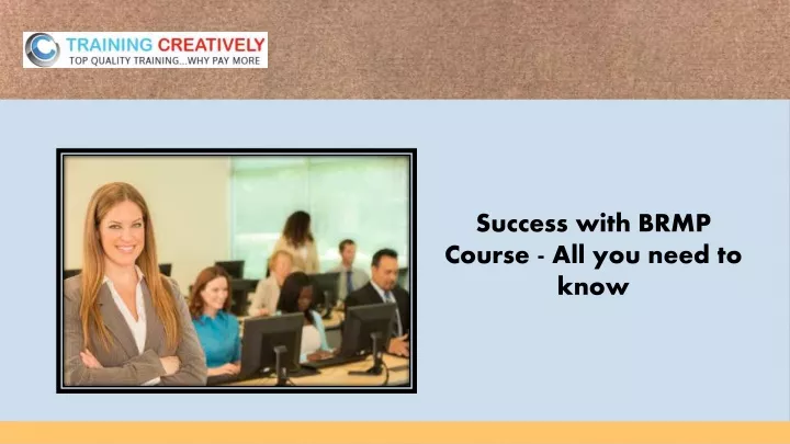 success with brmp course all you need to know