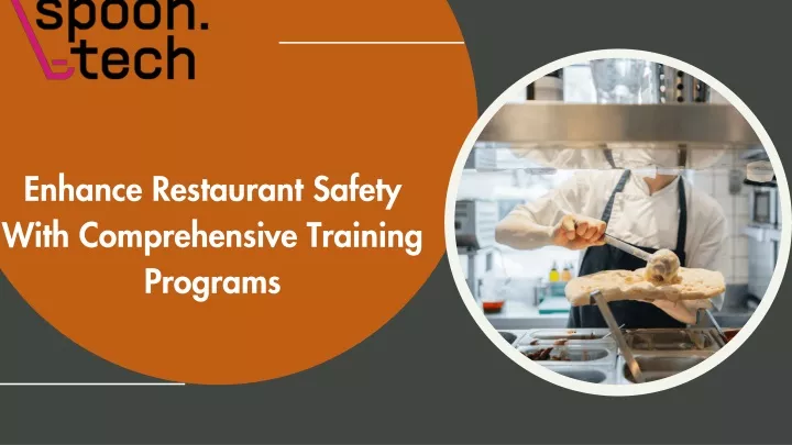 enhance restaurant safety with comprehensive