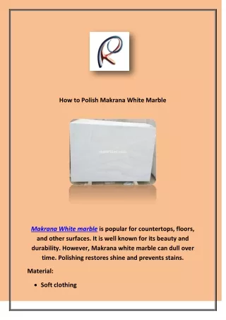 How to Polish Makrana White Marble