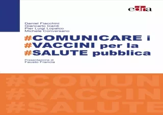 ⚡PDF ✔DOWNLOAD #Comunicare i #vaccini per la #salute pubblica (Italian Edition)