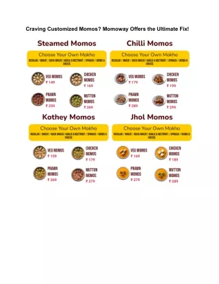 Craving Customized Momos_ Momoway Offers the Ultimate Fix!