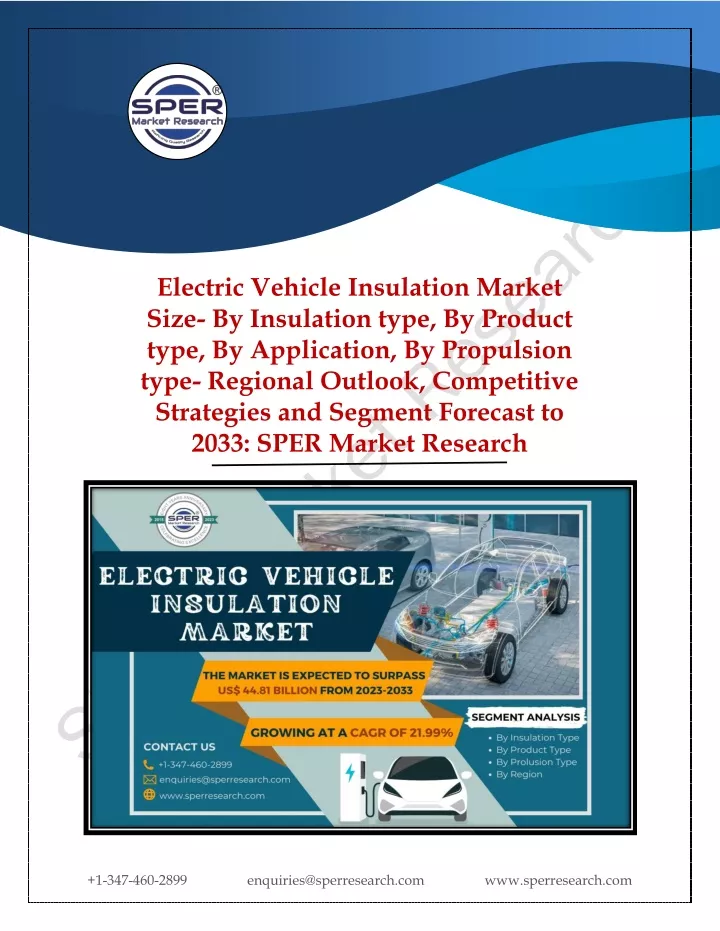 PPT Electric Vehicle Insulation Market Growth, Trends and Opportunity