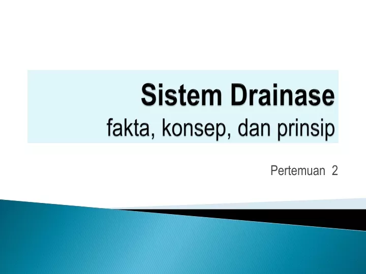 sistem drainase fakta konsep dan prinsip