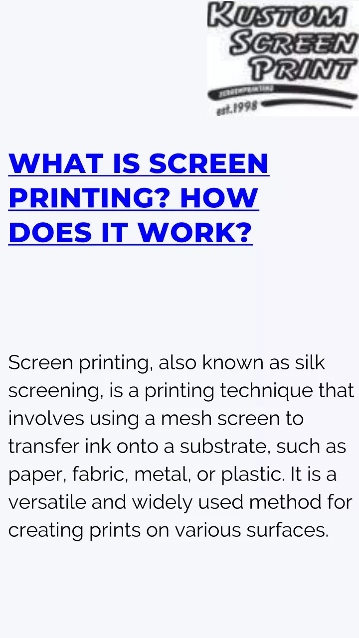 what is screen printing how does it work
