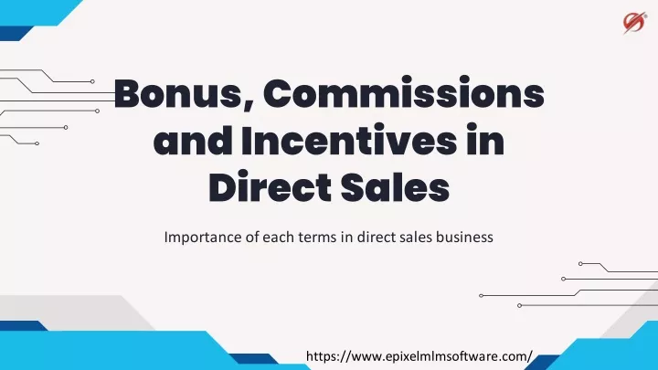 bonus commissions and incentives in direct sales