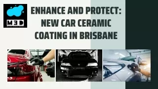 Enhance and Protect New Car Ceramic Coating in Brisbane
