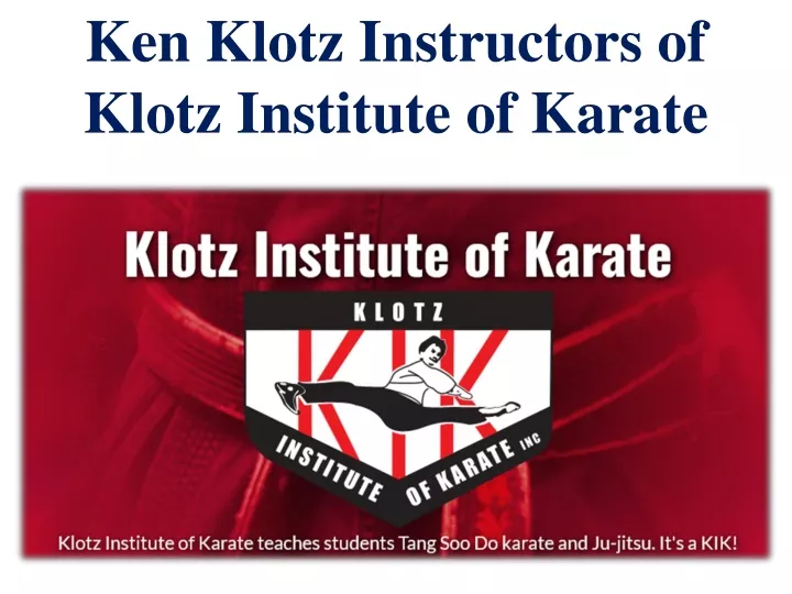 ken klotz instructors of klotz institute of karate