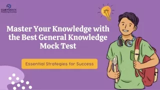 Master Your Knowledge with the Best General Knowledge Mock Test