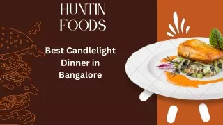 Best Candlelight Dinner in Bangalore